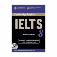 Cambridge IELTS 8 with answers (+CD)