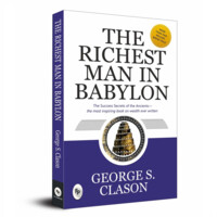 George S. Clason: The richest man in Babylon (soft cover)