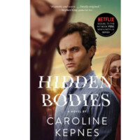 Caroline Kepnes: Hidden Bodies