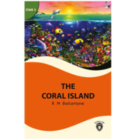 R. M. Ballantyne: The coral island