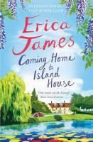 Erica James: Coming home to Island house