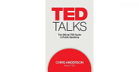 Chris Anderson: TED Talks: The Official TED Guide to Public Speaking