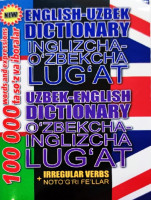 Инглизча-ўзбекча луғат 100 000 сўз ва иборалар + нотўғри феъллар