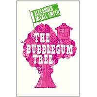 Alexander McCall Smith: The Bubblegum Tree (used)