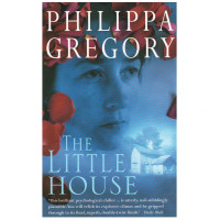 Philippa Gregory: The Little House (used)