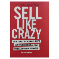 Sabri Suby: Sell like Crazy