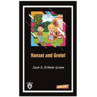 Jacob and Wilhelm Grimm: Hansel and Gretel