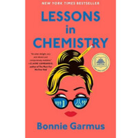 Bonnie Garmus: Lessons in Chemistry