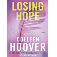 Colleen Hoover: Losing Hope-ASAXIY UZ